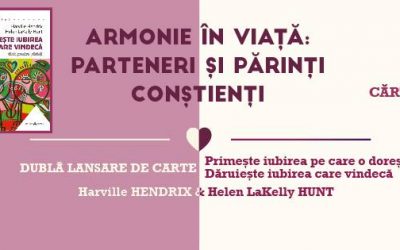 Armonie în viață: parteneri și părinți conștienți [lansare de carte & concurs]